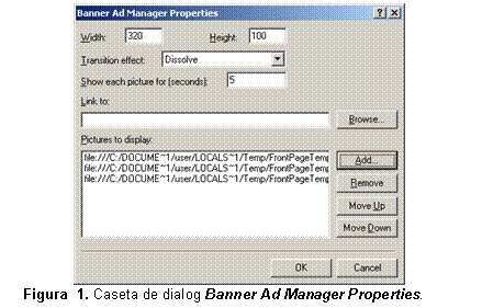 Text Box:  
Figura  8. Caseta de dialog Banner Ad Manager Properties.

