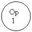 Oval: Op
 1

