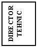Text Box: DIRECTOR TEHNIC